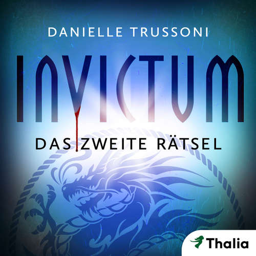 Hoerbuch Invictum - Danielle Trussoni - Tim Gössler