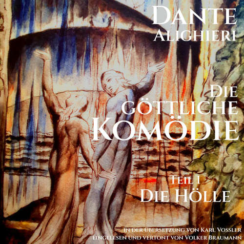 Hoerbuch Die Göttliche Komödie - Dante Alighieri - Volker Braumann