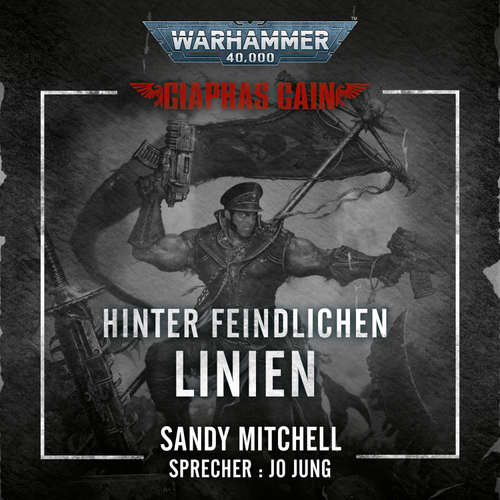 Hoerbuch Warhammer 40.000: Ciaphas Cain 04 - Sandy Mitchell - Jo Jung