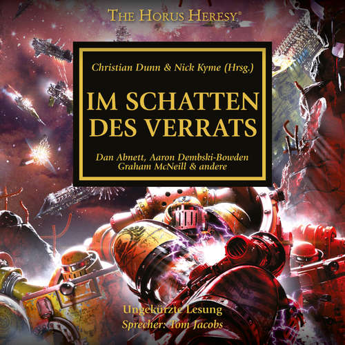 Hoerbuch The Horus Heresy 22: Im Schatten des Verrats - John French - Tom Jacobs