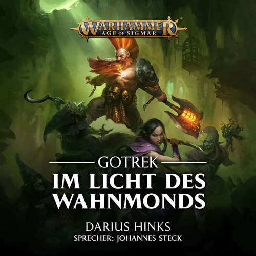 Hoerbuch Warhammer Age of Sigmar: Gotrek 2 - Darius Hinks - Johannes Steck
