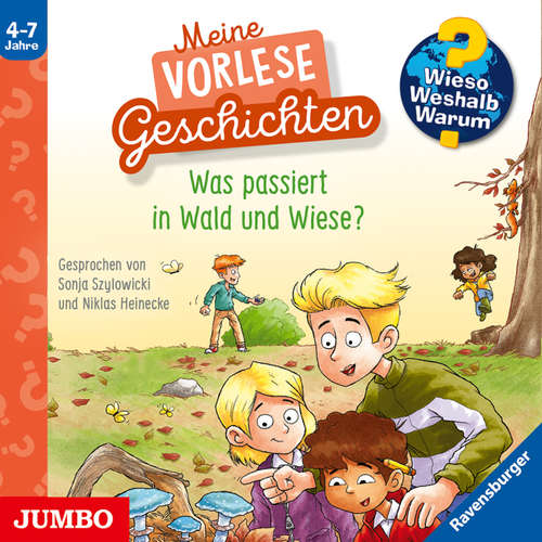 Hoerbuch Was passiert in Wald und Wiese? [Wieso? Weshalb? Warum? Meine Vorlesegeschichten Folge 2] - Anna Pooch - Niklas Heinecke