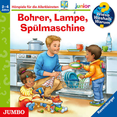 Hoerbuch Bohrer, Lampe, Spülmaschine [Wieso? Weshalb? Warum? JUNIOR Folge 76] - Andrea Erne - Niklas Heinecke