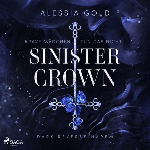 Hoerbuch Sinister Crown - Alessia Gold - Mario Lucas