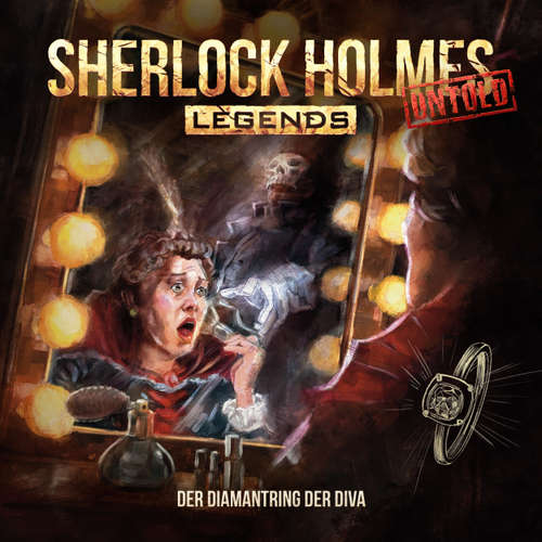 Hoerbuch Sherlock Holmes Legends, Untold, Folge 12: Der Diamantring der Diva - Jacqueline Meintzinger - Florian Hoffmann