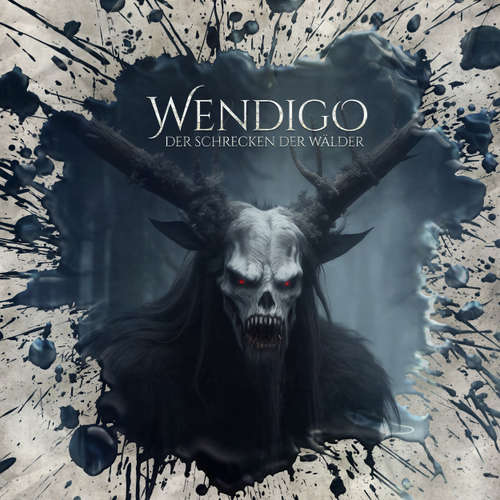 Hoerbuch Holy Horror, Folge 54: Wendigo - Der Schrecken der Wälder - Hajo Bremer - Shandra Schadt
