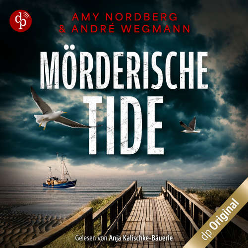 Hoerbuch Mörderische Tide - Amy Nordberg - Anja Kalischke-Bäuerle