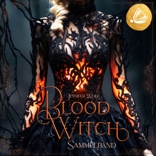 Hoerbuch Witches of Leyland SAMMELBAND 2: Blood Witch - Jennifer Wolf - Franziska Grün