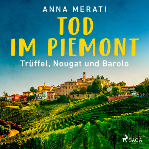 Hoerbuch Tod im Piemont – Trüffel, Nougat und Barolo - Anna Merati - Marion Dreiseitel