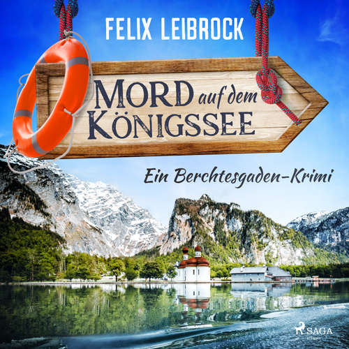 Hoerbuch Mord auf dem Königssee - Felix Leibrock - Benjamin Hansen