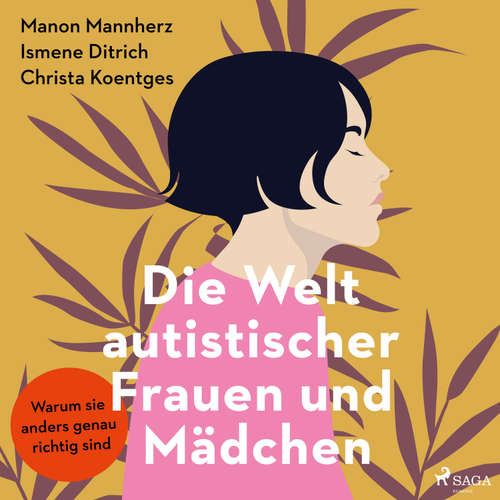 Hoerbuch Die Welt autistischer Frauen und Mädchen - Manon Mannherz - Stefanie Wittgenstein