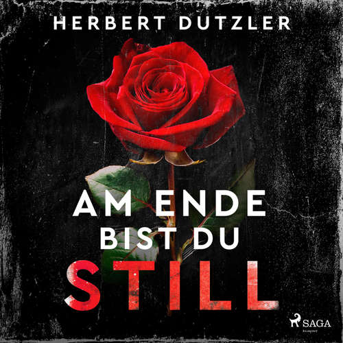 Hoerbuch Am Ende bist du still - Herbert Dutzler - Mara Hinberg