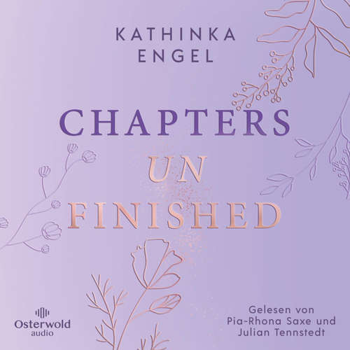 Hoerbuch Chapters unfinished (Badger-Books-Reihe 3) - Kathinka Engel - Pia-Rhona Saxe