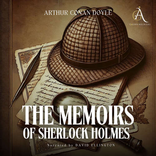 Audiobook The Memoirs of Sherlock Holmes Audiobook - Arthur Conan Doyle - David Ellington