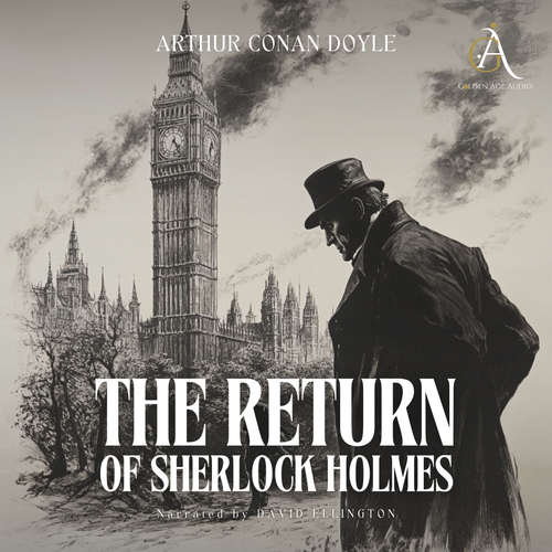 Audiobook The Return of Sherlock Holmes Audiobook - Arthur Conan Doyle - David Ellington