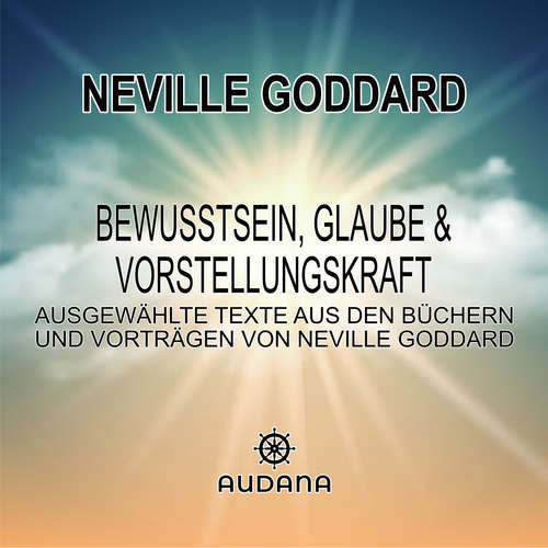 Hoerbuch Bewusstsein, Glaube und Vorstellungskraft -  - Ralph Schicha