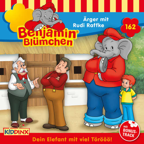 Hoerbuch Benjamin Blümchen, Folge 162: Ärger mit Rudi Raffke - Vincent Andreas - Matti Klemm