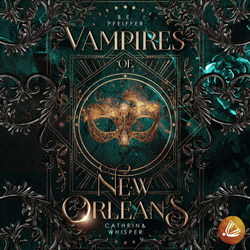 Hoerbuch Vampires of New Orleans - Cathrin & Whisper - B.E. Pfeiffer - Kai Schulz