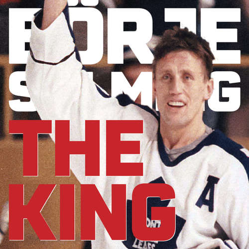 Audiobook The King - Börje Salming - Clint Aniara