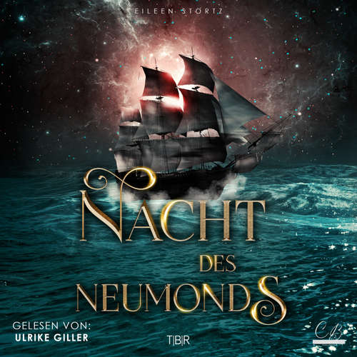 Hoerbuch Nacht des Neumonds - Eileen Stortz - Ulrike Giller