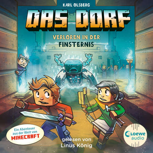 Hoerbuch Das Dorf 6 - Verloren in der Finsternis - Karl Olsberg - Linus König