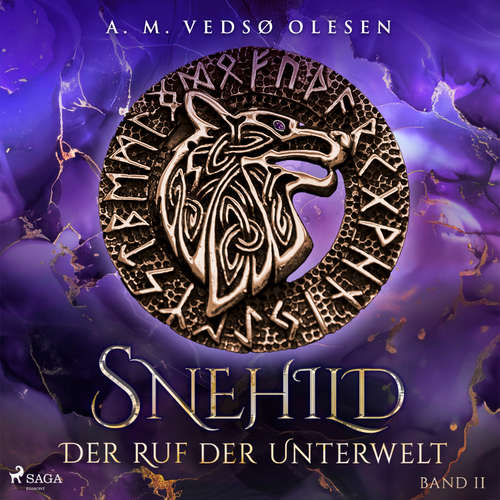 Hoerbuch Snehild – Der Ruf der Unterwelt - Anne-Marie Vedsø Olesen - Carolin-Therese Wolff