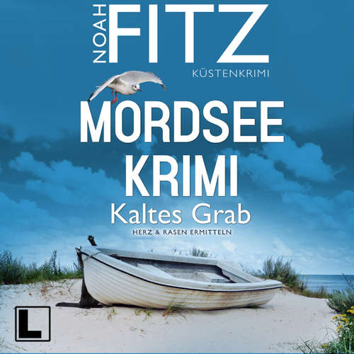 Hoerbuch Kaltes Grab - Noah Fitz - Sascha Tschorn