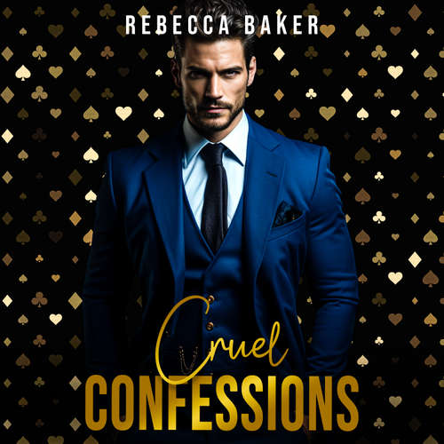Audiobook Cruel Confessions - Rebecca Baker - Maya Black