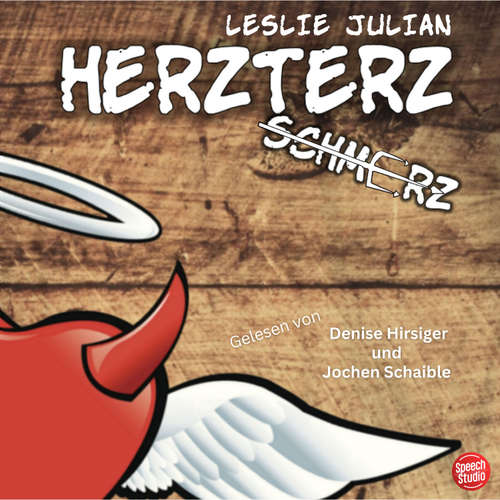 Hoerbuch Herzterz - Leslie Julian - Denise Hirsiger