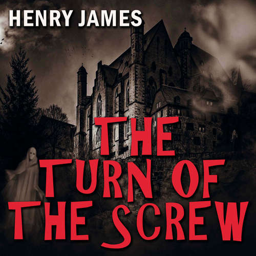 Audiobook The Turn of the Screw - Henry James - Rick Walz