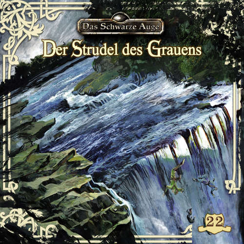 Hoerbuch Das schwarze Auge, Folge 22: Der Strudel des Grauens - Kristina Lohfeldt - Claus-Peter Damitz