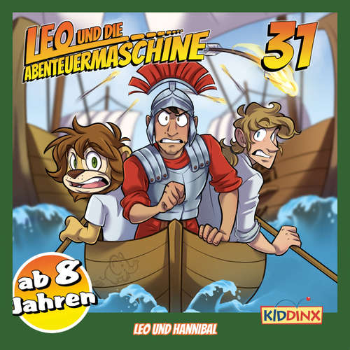 Hoerbuch Leo und die Abenteuermaschine, Folge 31: Leo und Hannibal - Matthias Arnold - Marco Rosenberg