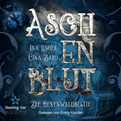 Hoerbuch Aschenblut: Das Hexenbiest - Ina Linger - Emily Kaplan