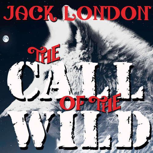 Audiobook The Call of the Wild - Jack London - Sharon Plummer
