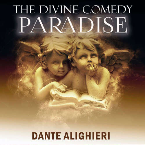 Audiobook The Divine Comedy. Paradise - Dante Alighieri - Joe Phoenix