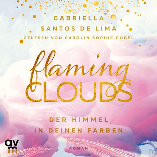 Hoerbuch Flaming Clouds - Gabriella Santos de Lima - Carolin Sophie Göbel