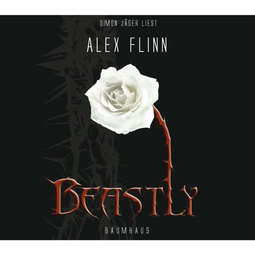 Hoerbuch Beastly - Alex Flinn - Simon Jäger Hoerbuch Beastly - Alex Flinn - Simon Jäger