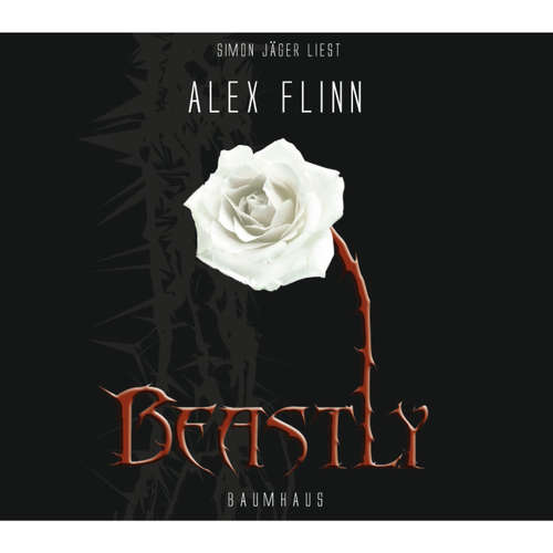 Hoerbuch Beastly - Alex Flinn - Simon Jäger