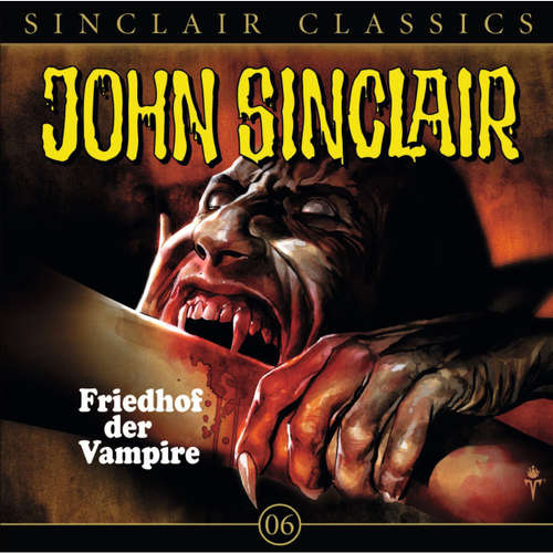 Hoerbuch John Sinclair - Classics, Folge 6: Friedhof der Vampire - Jason Dark - Wolfgang Pampel Hoerbuch John Sinclair - Classics, Folge 6: Friedhof der Vampire - Jason Dark - Wolfgang Pampel