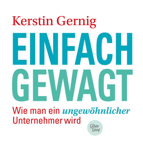 Hoerbuch Einfach gewagt - Kerstin Gernig - Kerstin Gernig