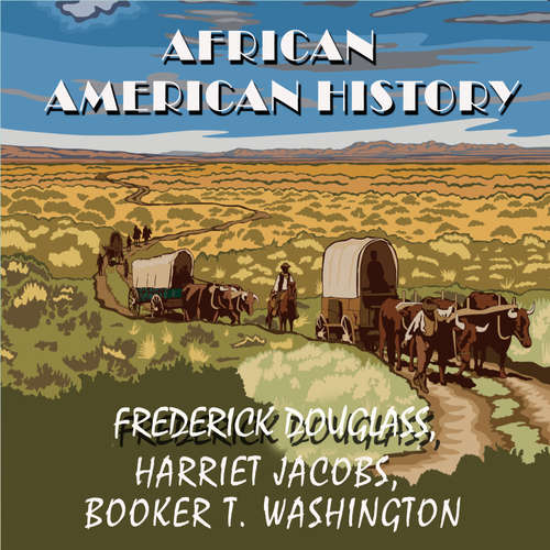 Audiobook African American history - Frederick Douglass - Mark Bowen