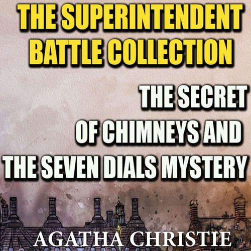 Audiobook The Superintendent Battle Collection - Agatha Christie - Mark Bowen