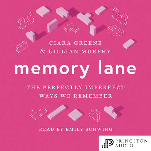 Audiobook Memory Lane - Ciara Greene - Emily Schwing