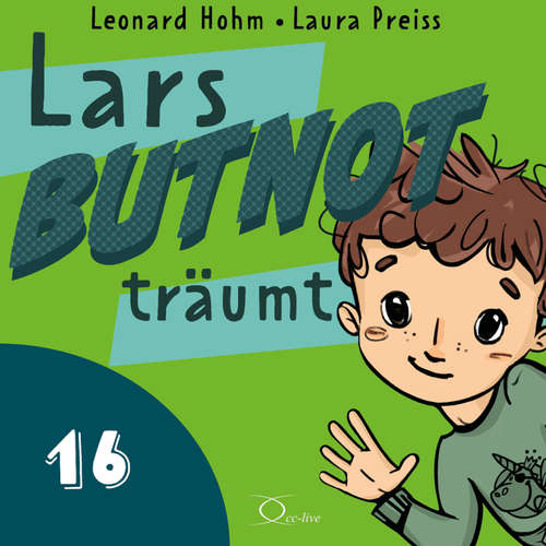 Hoerbuch Lars BUTNOT träumt - Leonard Hohm - Leonard Hohm