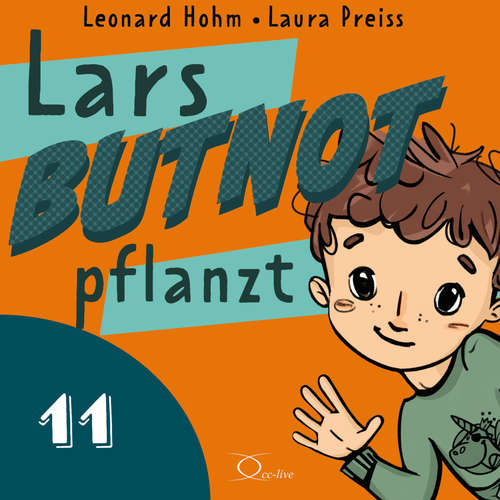 Hoerbuch Lars BUTNOT pflanzt - Leonard Hohm - Leonard Hohm