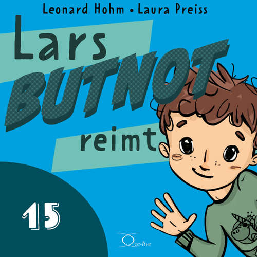Hoerbuch Lars BUTNOT reimt - Leonard Hohm - Leonard Hohm