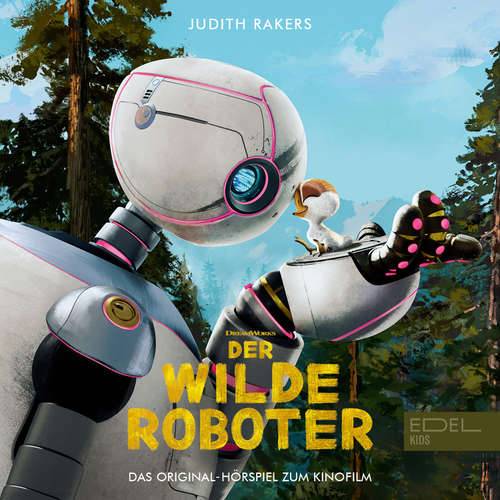 Hoerbuch Der wilde Roboter (Das Original-Hörspiel zum Kinofilm) - Thomas Karallus - Thomas Karallus