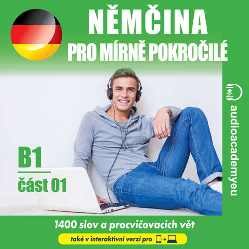 Audiokniha Němčina pro mírně pokročilé B1_část 01 - Tomas Dvoracek - Anja Flaume