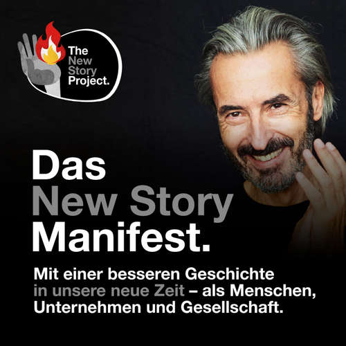 Hoerbuch Das New Story Manifest. - Markus Gull - Markus Gull