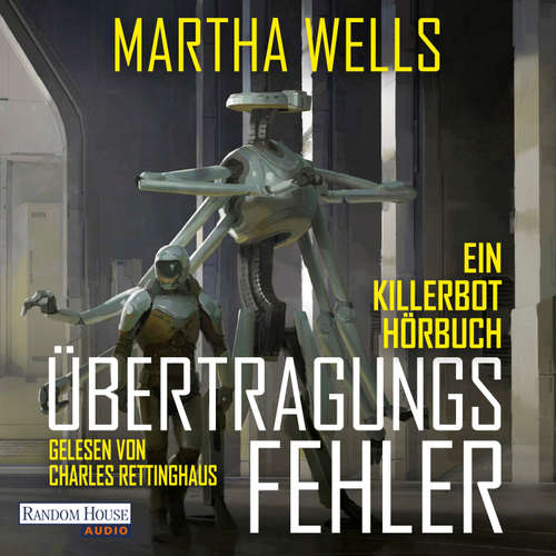 Hoerbuch Übertragungsfehler - Martha Wells - Charles Rettinghaus